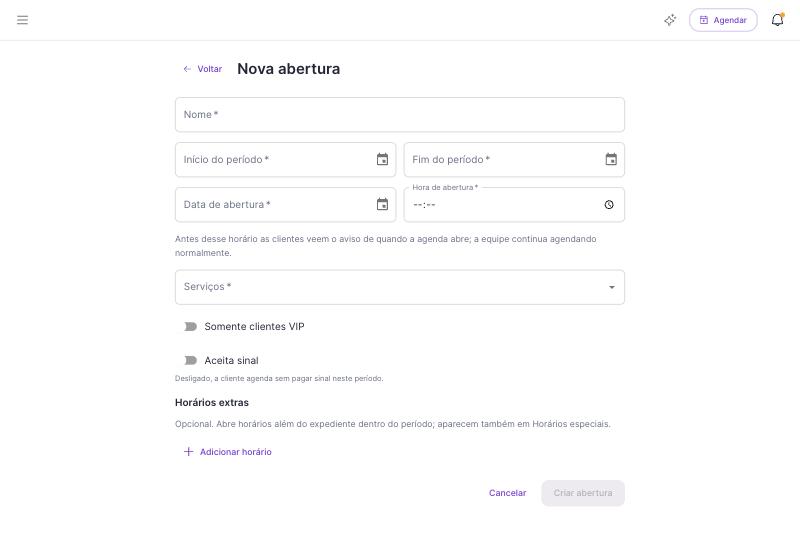 Página Nova abertura com período, data de abertura, serviços e opções de sinal e VIP.